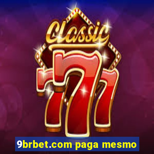 9brbet.com paga mesmo